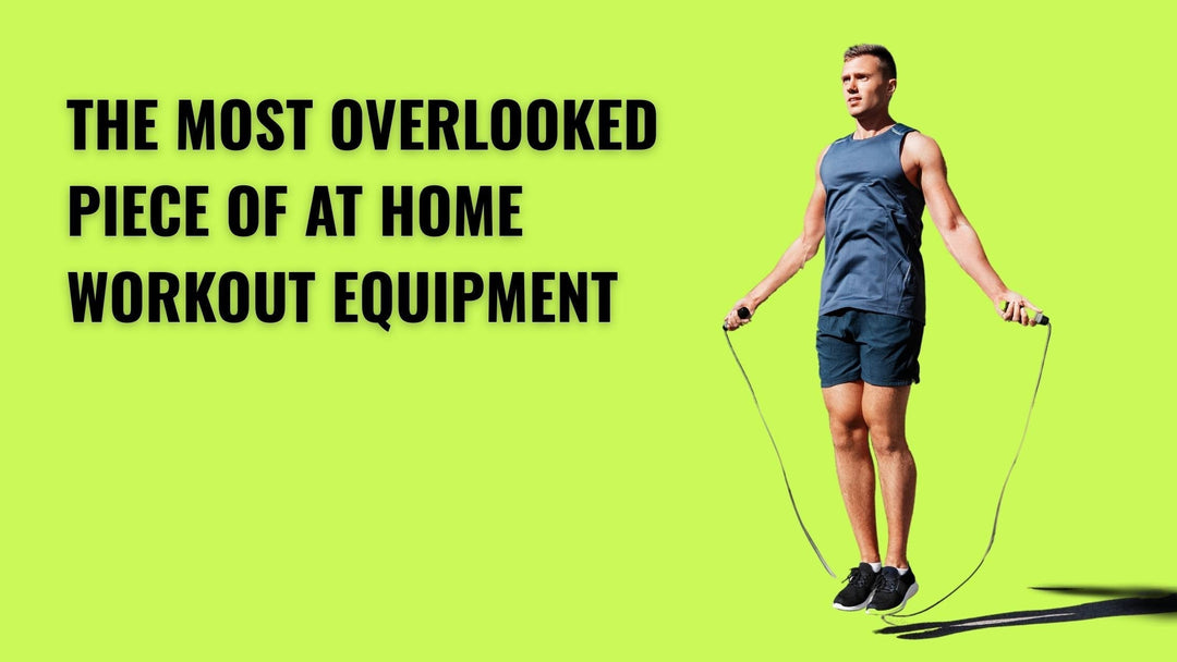 The Most Overlooked Piece of At Home Workout Equipment